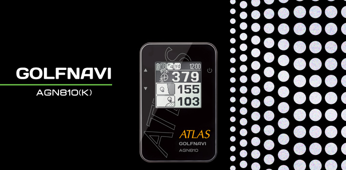 ATLAS GOLFNAVI ゴルフナビ AGN810(K)